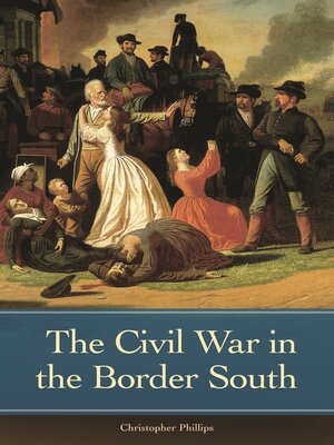 cover image of The Civil War in the Border South